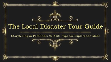 Storytelling in Pathfinder 2e #14:  Paizo