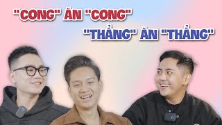 Tập 3: Cong ăn Cong Thẳng ăn Thẳng - Talkshow LGBT/ Thắng Cuội Official