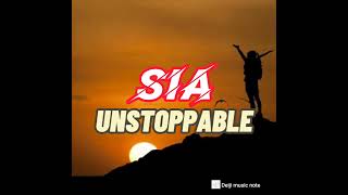 SIA - UNSTOPPABLE lyrics | lirik lagu terjemahan