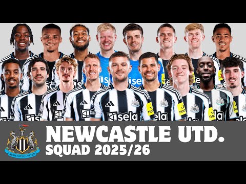 GILA4D x bosmacan - Skuad Lengkap Newcastle United F.C. untuk Musim 2025/26 | Newcastle United | FootWorld