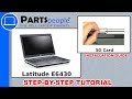 Dell Latitude E6430 (P25G001) SD Card How-To Video Tutorials