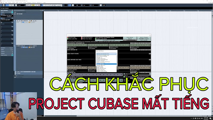 Lỗi không nghe được âm thanh từ beat cubase 5 năm 2024