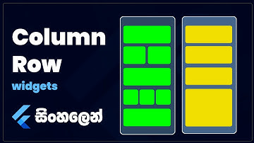 Flutter A- Z Sinhala Course 2024 👉Column and Row widgets | Flutter Mobile app development in Sinhala