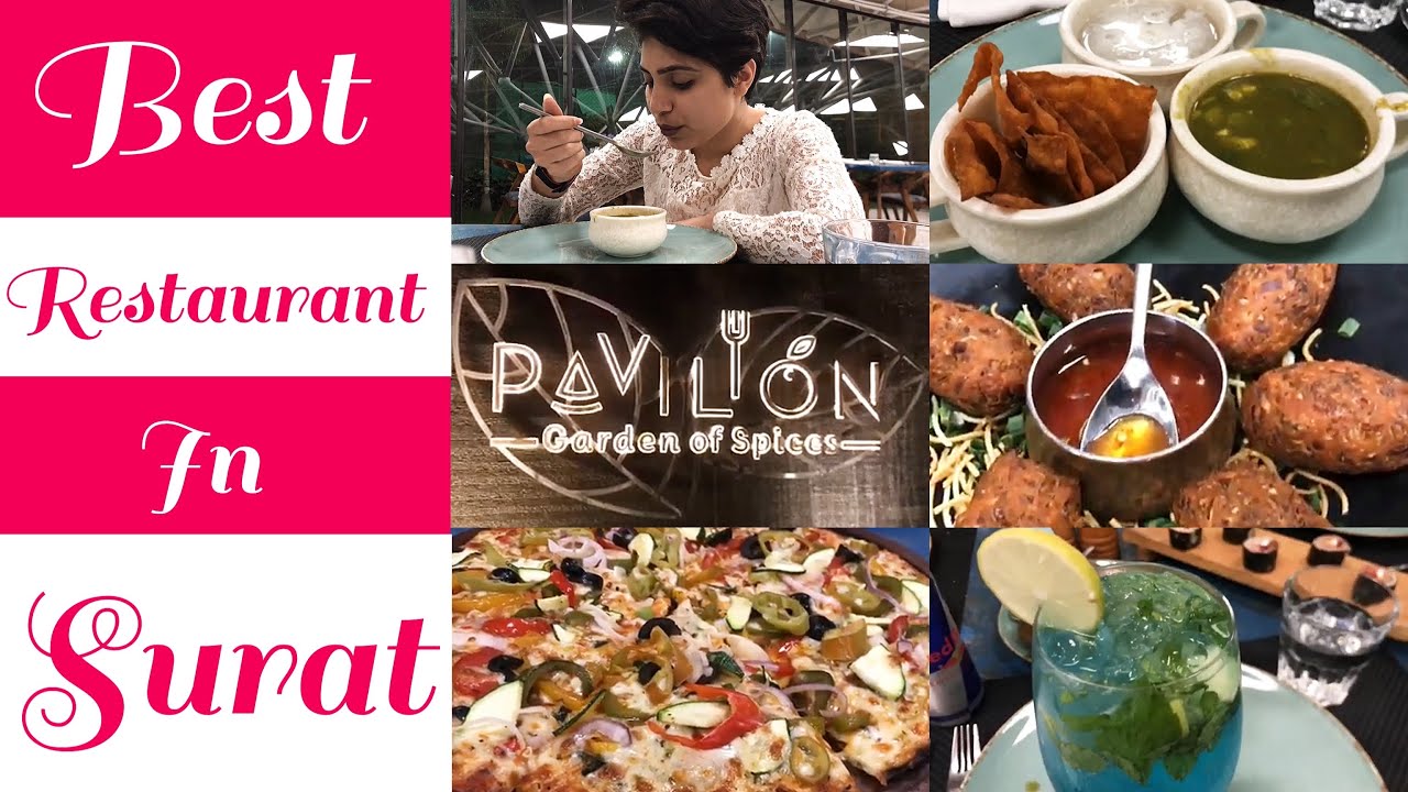 Best Restaurant In Surat Pavilion Restaurant Surti Bhoot Surat