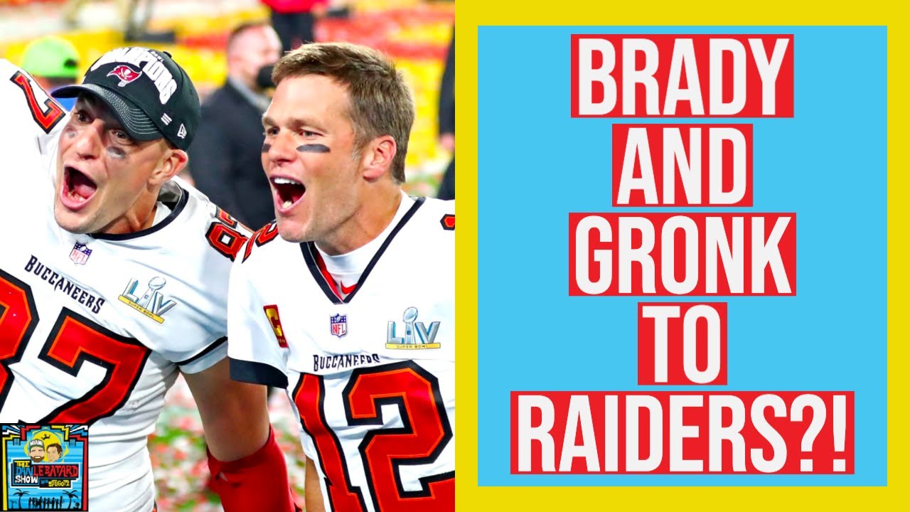 Gronk and Brady were how close to being on the Raiders? Dan Le Batard