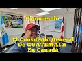 CoNocienDo EL CONSULADO GENERAL DE GUATEMALA en Canadá 🇨🇦