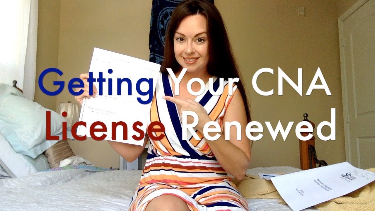 How to Get Your CNA License Renewed YouTube