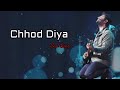 Chhod Diya (Lyrics) - Arijit Singh, Kanika Kapoor |Baazaar