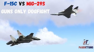 F 15C Vs 2 x MiG 29s Guns Only Dogfight | Flaming Cliffs 02