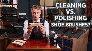 Luxury Shoe Brushes from Paul Brunngard: Cleaning vs Polishing screenshot 4
