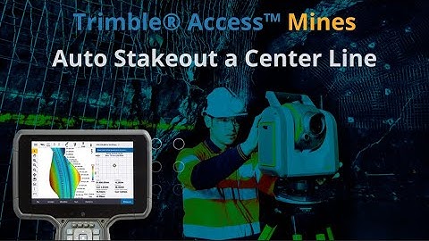 Center Line Stake Out - Trimble Access Mines