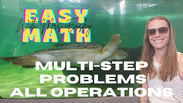 MULTI-STEP PROBLEMS WITH ALL OPERATIONS [Road Trip Math] 4th Grade