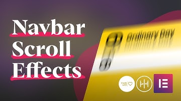 Navbar Scroll Effects with Elementor & Custom JS/CSS - WordPress Tutorial