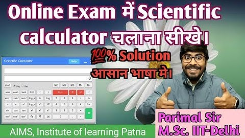 Online Exam में Scientific calculator चलाना सीखे। Parimal Sir (M.Sc. IIT-Delhi) #iitjam #gate #aims