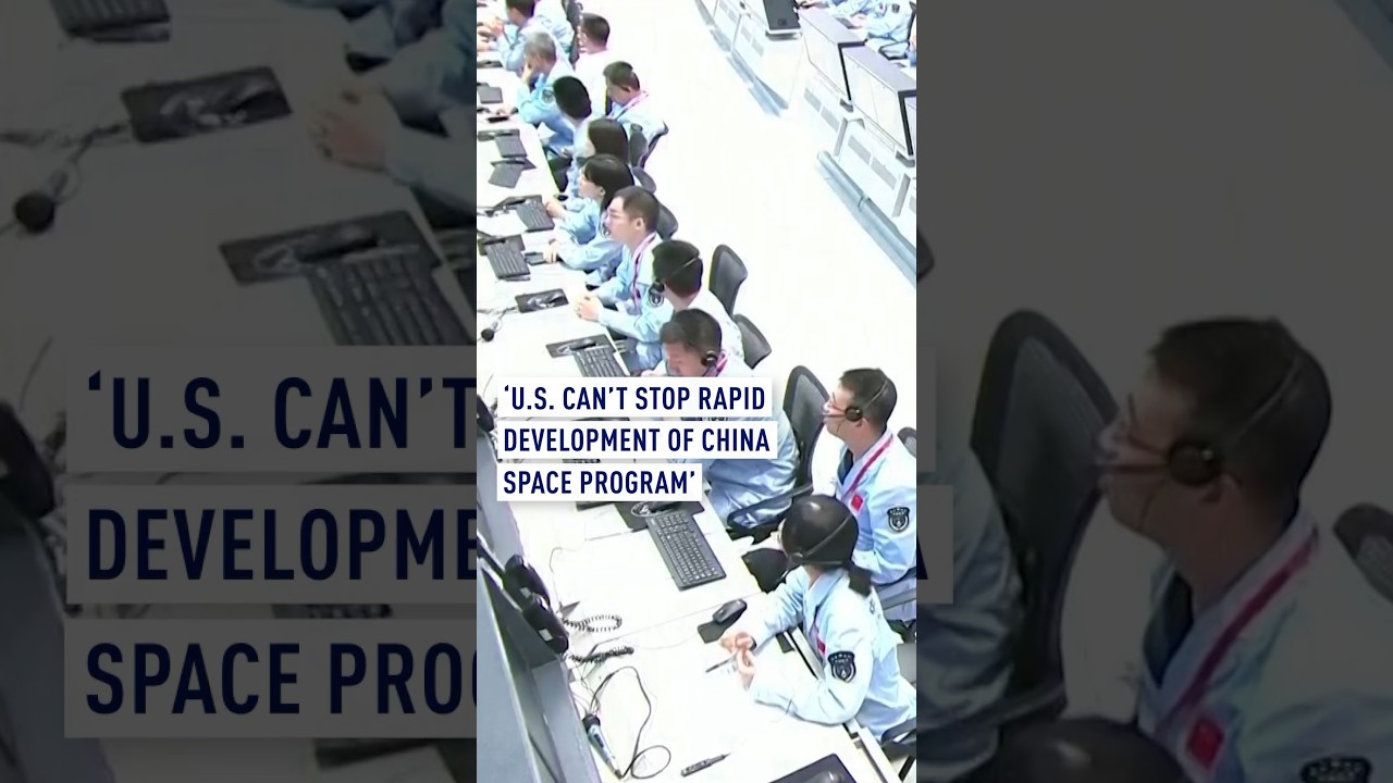 U.S. can’t stop ‘rapid development’ of China space program
