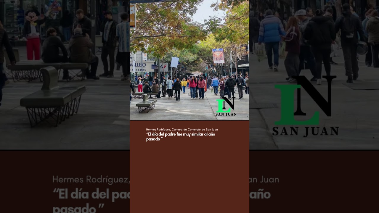 “El día del padre fue muy similar al año pasado”