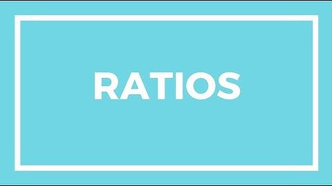 Chapter 1, Lesson 2 - Ratios