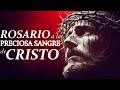 ROSARIO A LA PRECIOSA SANGRE DE CRISTO 24 DE MAYO