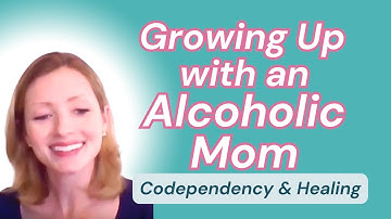 How Growing Up with an Alcoholic Parent Rewired My Brain | My Story on Codependency