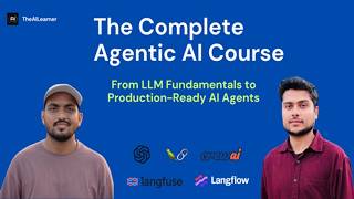 The Complete Agentic AI Course | LangChain | OpenAI