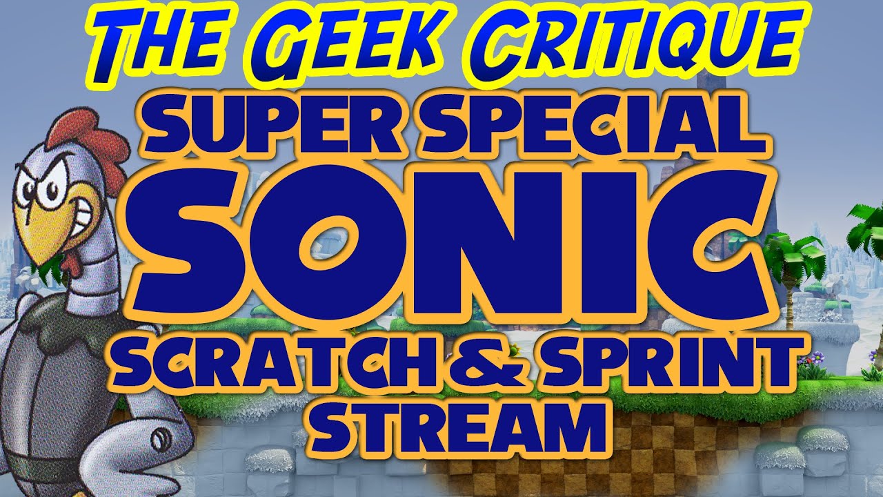 Super Special Sonic Scratch & Sprint | GEEK CRITIQUE - The event that comes but once a year! Happy birthday, Sonic!
