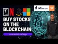 How To Buy Stocks On The Blockchain