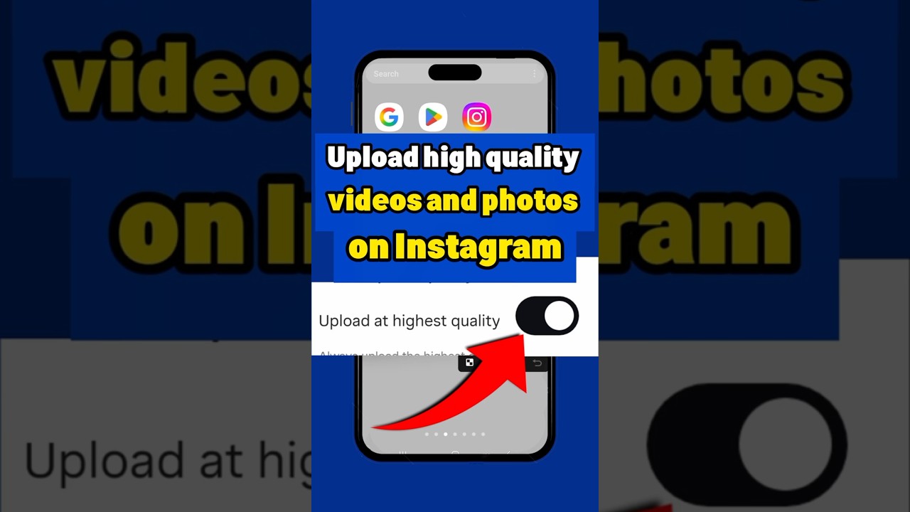 Upload high quality videos on Instagram | Instagram me High quality me video kaise upload kare