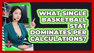 What Single Basketball Stat Dominates PER Calculations? - Basketball Stats Central