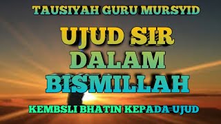 UJUD SIR BISMILLAH