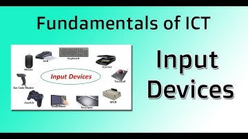 Grade 10 ICT Unit 02 Fundamentals of Computer- Input Devices
