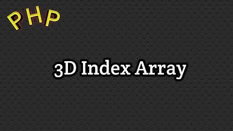 3d index array in php | index array in php | index array example | php course in hindi