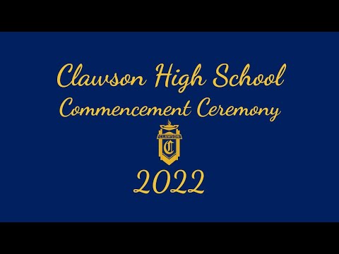 Clawson High School 2022 Commencement Ceremony