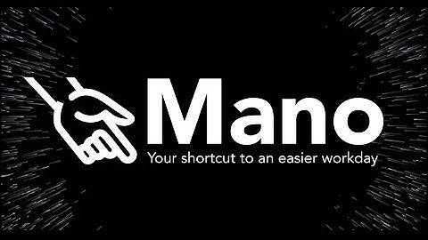 Mano AI: Your shortcut to an easier workday