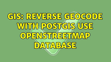 GIS: Reverse geocode with PostGIS use OpenStreetMap Database