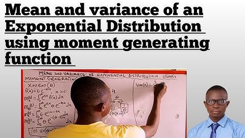 mean and variance of an Exponential Distribution using moment generating function PGF