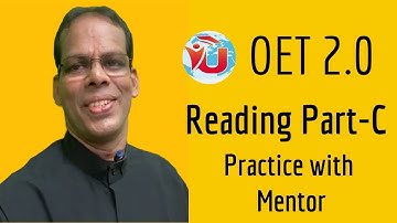 O E T 2.0   Reading   Part - C   Practice with Mentor
