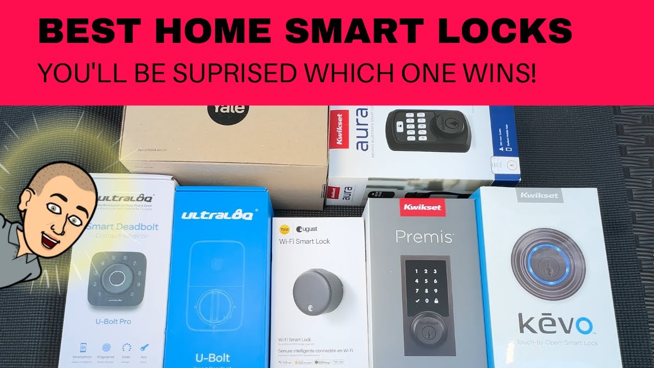 2022 Best Smart Locks Reviewed Surprising Winner