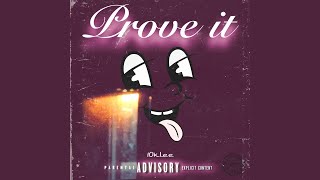 Prove it