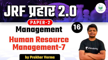 05:00 PM - NTA UGC NET 2021 | Management by Prakhar Verma | Human Resource Management-7