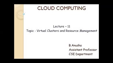 Virtual Clusters and Resource Management
