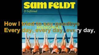Sam Feldt & Sofiloud - Memories [Lyrics Audio HQ]