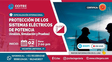 🔴CURSO:  PROTECCIÓN DE LOS SISTEMAS ELÉCTRICOS DE POTENCIA (ANÁLISIS, SIMULACIÓN Y PRUEBAS)
