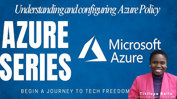 Understanding and creating Azure Policy