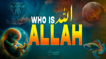 WHO IS ALLAH ? (MIND BLOWING) | THE CREATOR OF SEVEN HEAVENS!