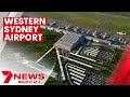 Construction on the terminal at Western Sydney airport begins | 7NEWS