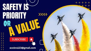 Safety is Priority or a Value | Is Safety #1 Priority | Is safety is not a Priority?