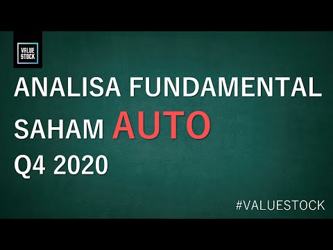 Analisa Fundamental SAHAM AUTO Q4 2020 | Value Stock