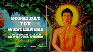 Bodhi Day for Westerners