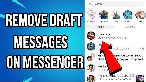 How To Find And Remove Draft Messages In Facebook Messenger