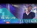 4K JUDIKA - It&#39;s My Life